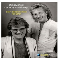 Can't Cry Hard Enough - Dene Michael.mp3
